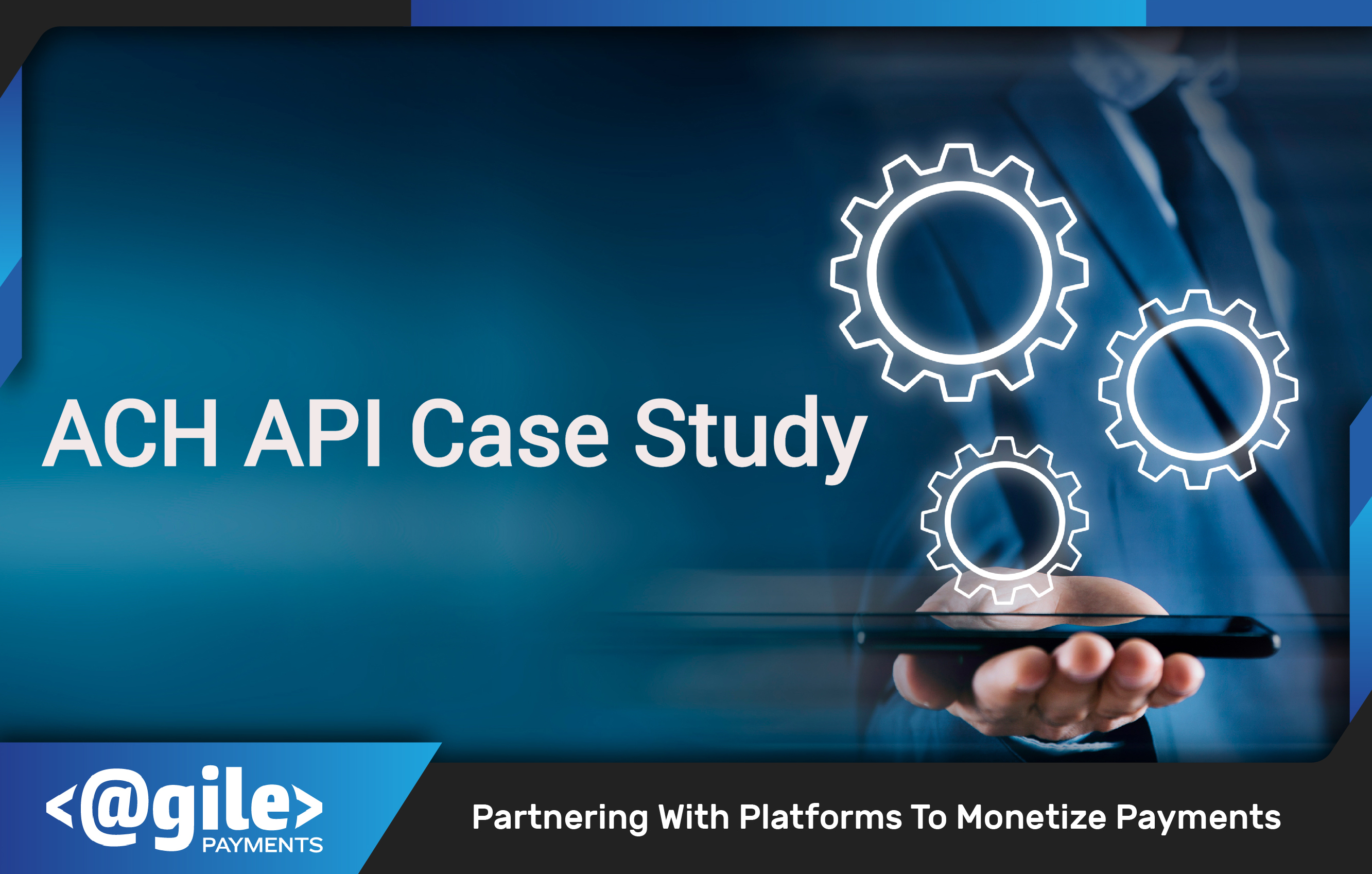 ACH API Case Study