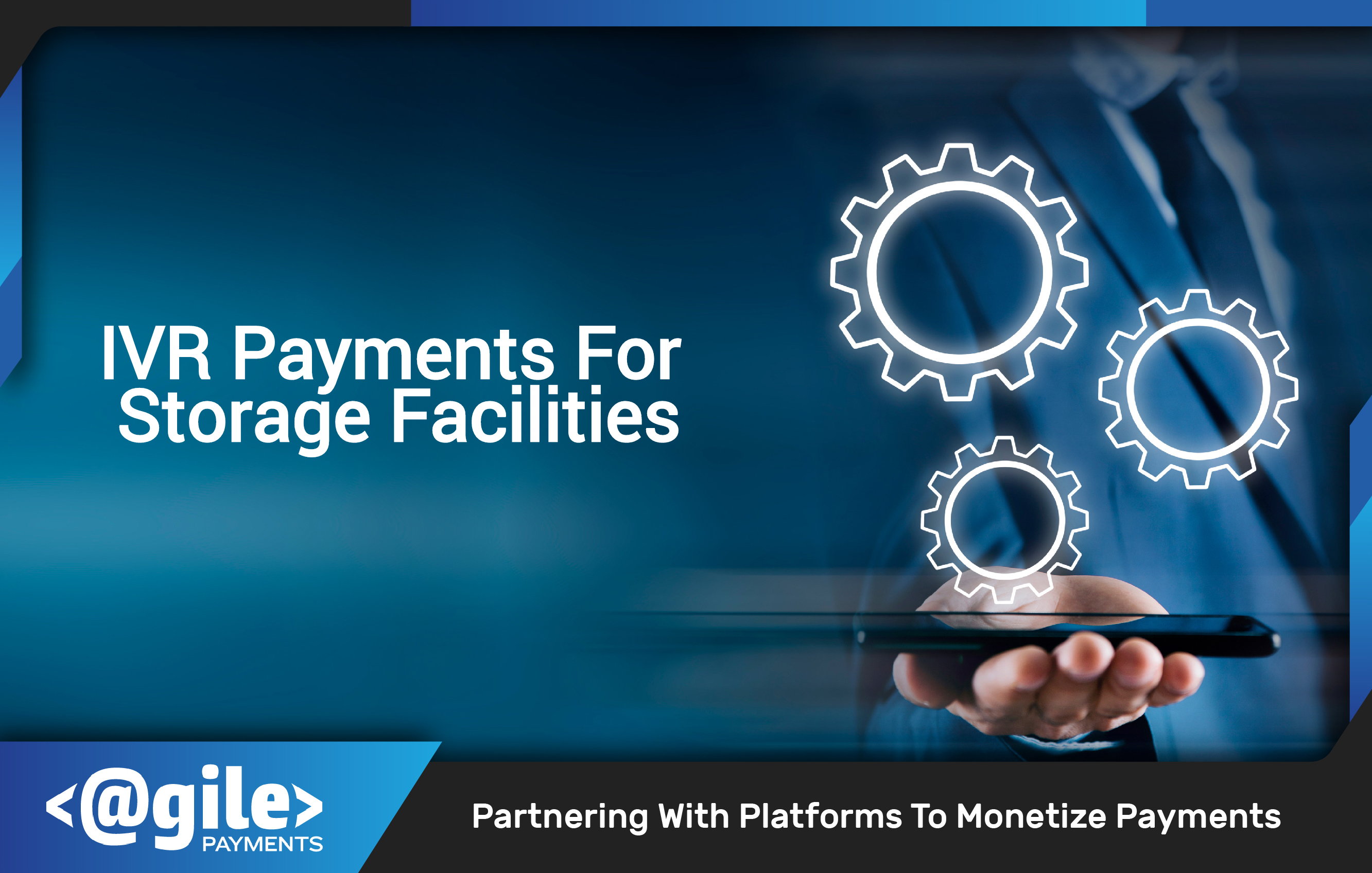 IVR Payments For Storage Facilities 