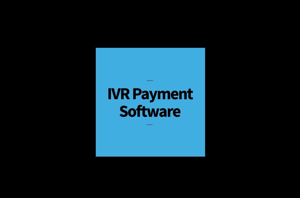 ivr payment software